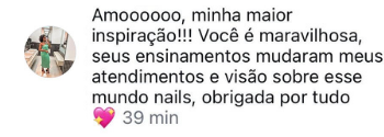 Depoimento real de uma aluna do curso Manicura Moderna.